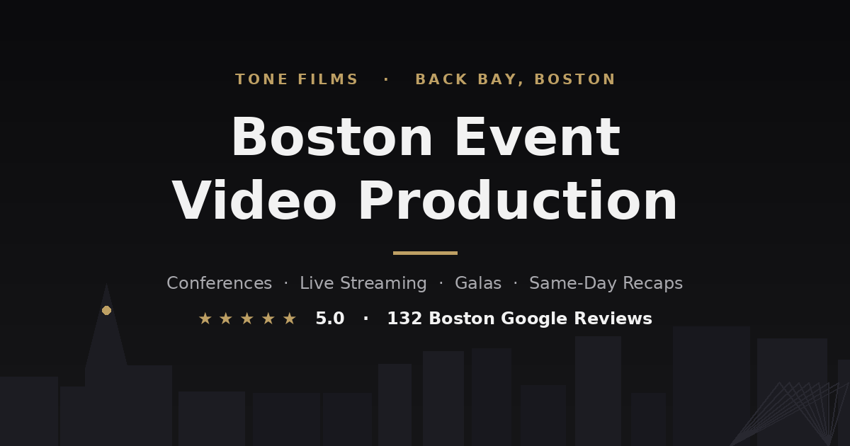 Boston Event Video Production by Tone Films — 5.0 rated Back Bay crew